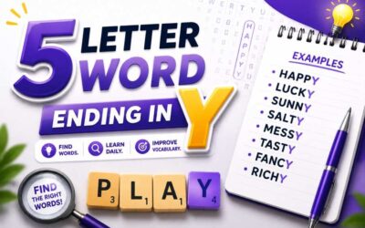 5 Letter Word Ending in Y – Easy Words to Explore