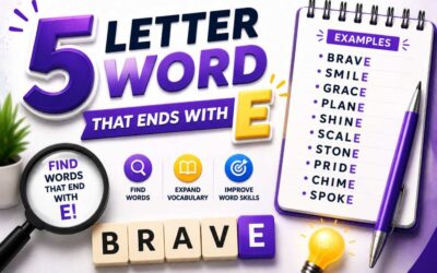 5 Letter Word That Ends With E – Find Winning Words